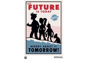 The Future is Today